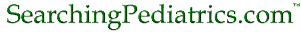 SearchingPediatrics.com(tm) : Pediatric decision support at the point of care